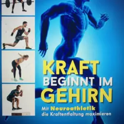Kraft beginnt im Gehirn