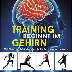 Training beginnt im Gehirn